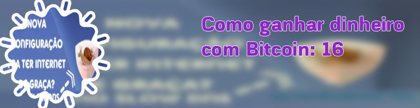 Como ter bitcoins de graça