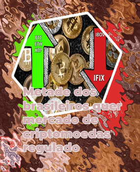 Criptomoedas investimento Real brasileiro